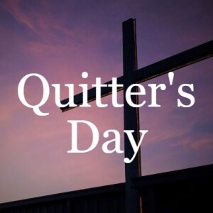 Quitter's Day