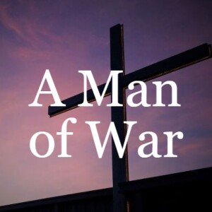 Let My People Go: A Man of War