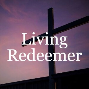 Living Redeemer