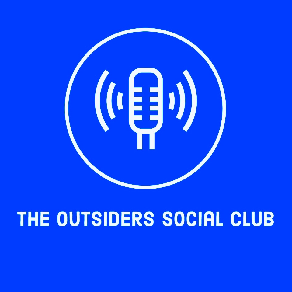 OUTSIDERS SOCIAL CLUB S2 082- PRE-ELECTION EXTRAVAGANZA!