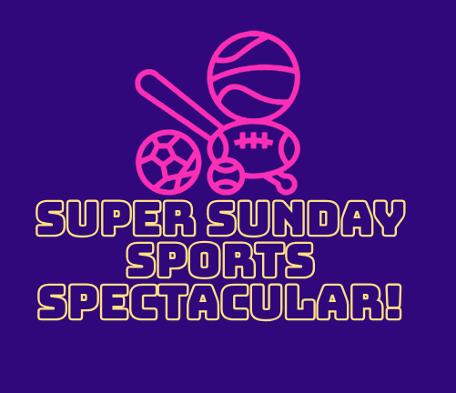 SUPER SUNDAY SPORTS SPECTACULAR 08- EVERY DAMNED SPORT