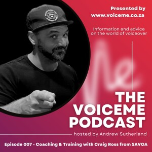 Episode 007 - Coaching & Training with Craig Ross from SAVOA