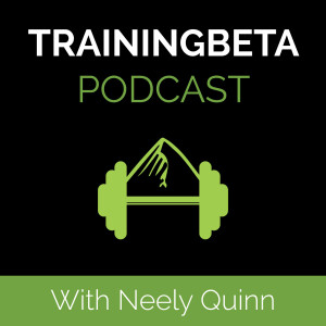 TBP 028 :: Neely Quinn on Nutrition for Climbers