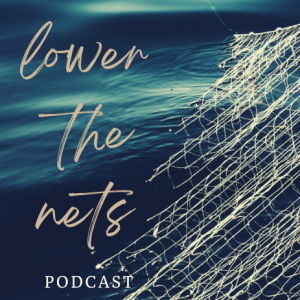 Lower the Nets: The Eucharist: Source & Summit