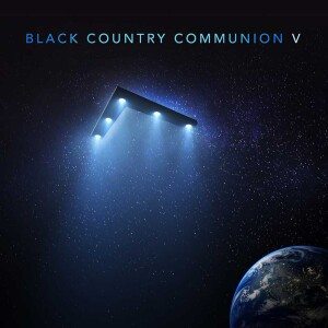 Episode 460-Black Country Communion-V -With Guest Tim Wirasnik