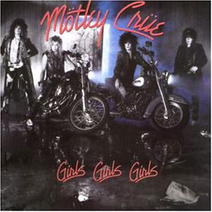 Episode 477-Mötley Crüe-Girl's Girl's Girl's with Guest Travis Perrotta