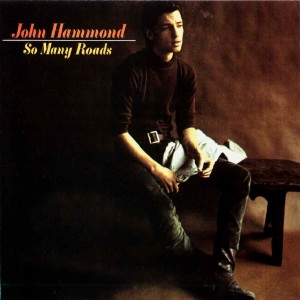 Episode 365-John Hammond - So Many Roads