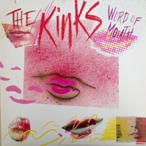 Episode 466-The Kinks-Word Of Mouth with Guest Tim Wirasnik