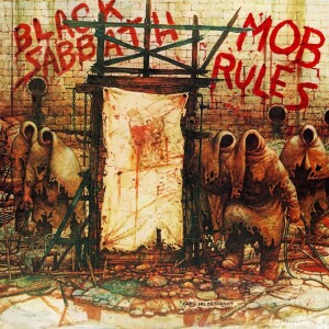 Episode 464-Black Sabbath-Mob Rules with Guest Tim Wirasnik