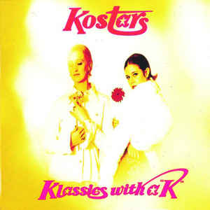 Episode 122-Kostars-Klassics With A K