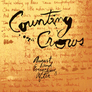 Episode 515-Counting Crows'-August and Everything After