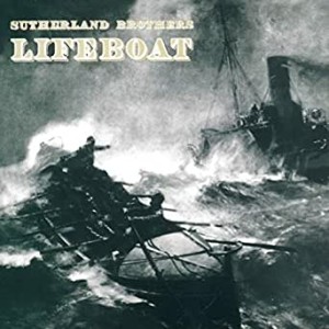 Episode 346-Sutherland Brothers - Lifeboat