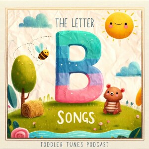 Singing and Learning: The Letter B Adventure!