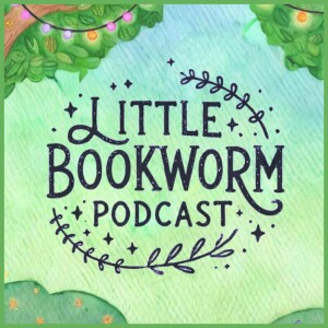 📚 Introducing The Little Bookworm Podcast: A New Storytime Adventure! ✨