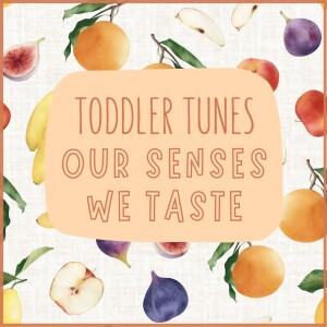 The Five Senses Journey: Songs that Tickle the Taste Buds 🍎🎶