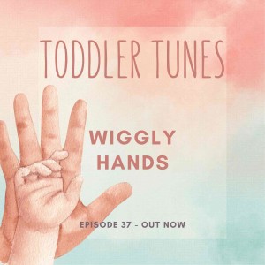 Wiggly Hands | Fun Songs for Kids | Music for Toddlers | Activities for Children | Baby Music | Nursery Rhymes
