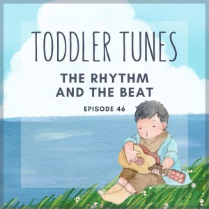 Rhythm and Beat | Baby Music | Music Education | Kids Learning | Kids Podcast | Learning Songs |