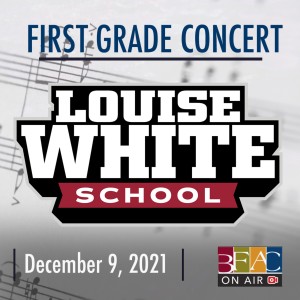 LWS 1ST grade/Chorus 2021 Winter Concert