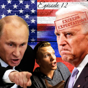 Exceeding All Expectations: Russia Tensions & Bidens Report Card