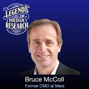 Episode 04: Bruce McColl (former CMO Mars)