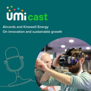 #011 UMi speaks to Aircards and Kinewell Energy for VentureFest 2022