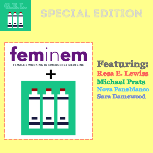 FemInEM and Ultrasound GEL Co-Podcast