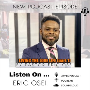 FAITHWALK - LIVING THE LOVE LIFE (Part 1) WITH PASTOR ERIC