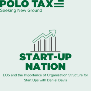 EOS and the Importance of Organization Structure for Start Ups with Daniel Davis