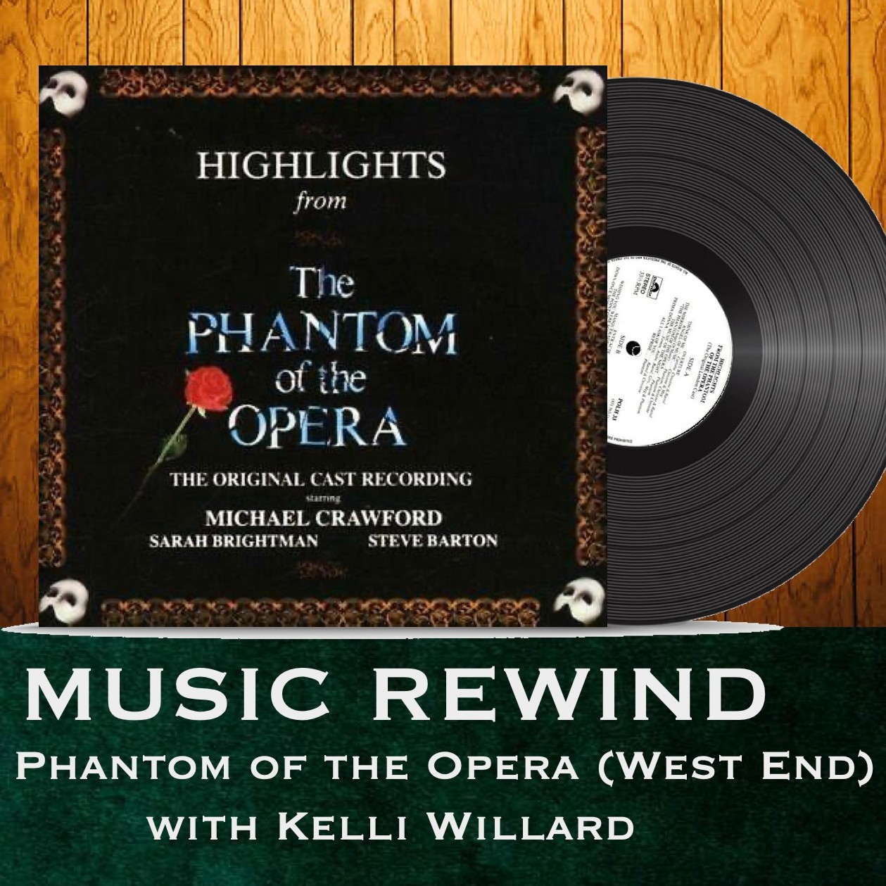 Phantom of the Opera with Kelli Willard