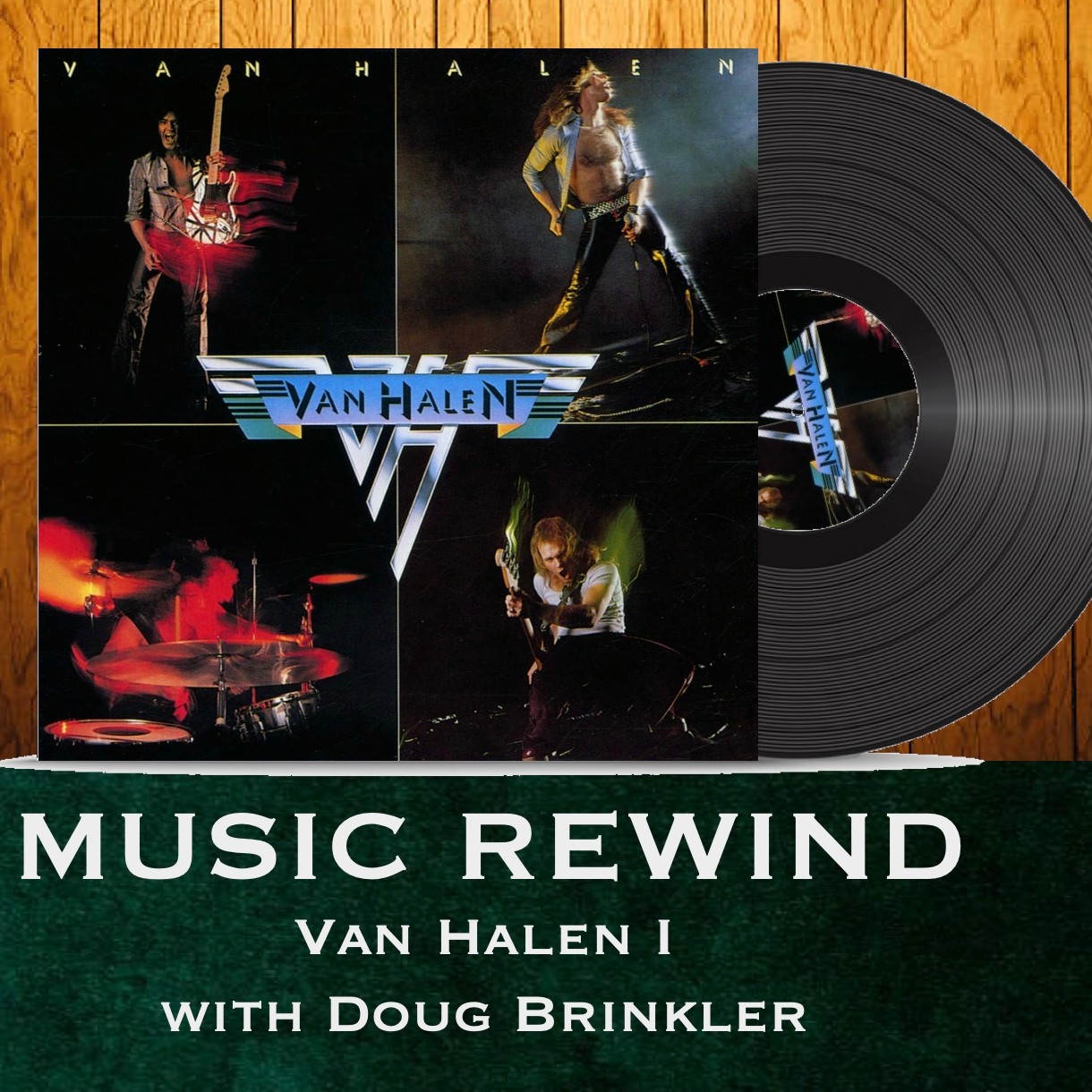 Van Halen I with Doug Brinkler