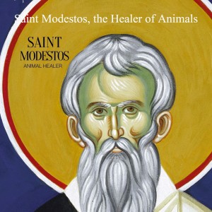 Saint Modestos, the Healer of Animals
