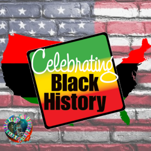 Celebration of Black History Part 2