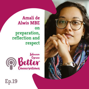 Amali de Alwis MBE on preparation, reflection and respect
