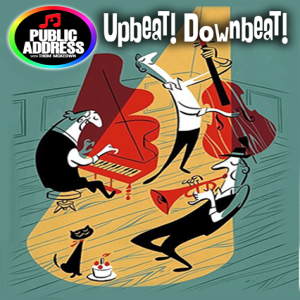 UPBEAT DOWNBEAT