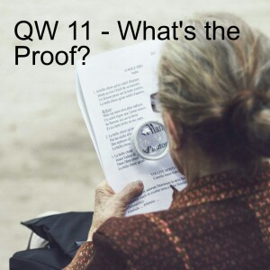 QW 11 - Where is the Proof?