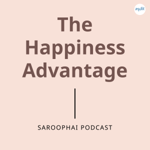 The Happiness Advantage l สรุปให้ Podcast EP. 211