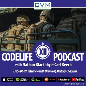 Ep069: Interview with Dave Jeal, Military Chaplain