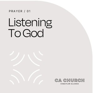 Prayer: Listening to God