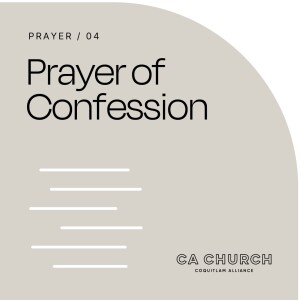 Prayer: Prayer of Confession