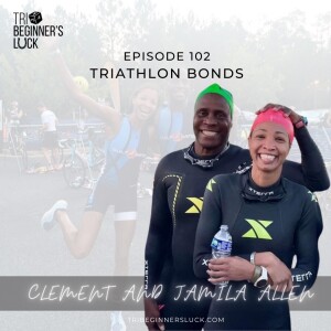 Triathlon Bonds with Clement and Jamila Allen