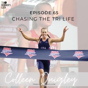 Chasing The Tri Life with Colleen Quigley