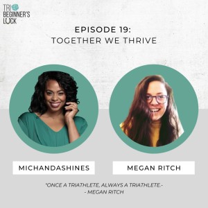 Together we Thrive with Megan Ritch