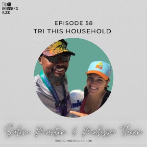 Tri This Household with Salim Martin and Melissa Thoen