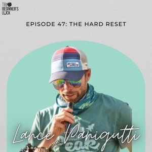 The Hard Reset with Lance Panigutti