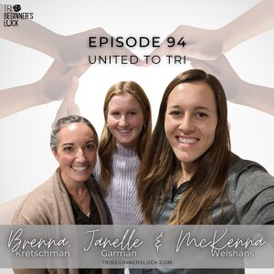 United to Tri - Brenna Kretschman, Janelle Garman, and McKenna Welshans