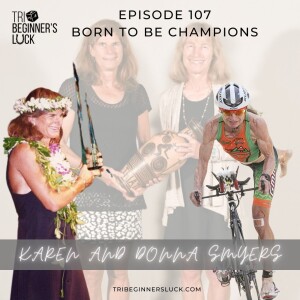 Born To Be Champions with Karen and Donna Smyers