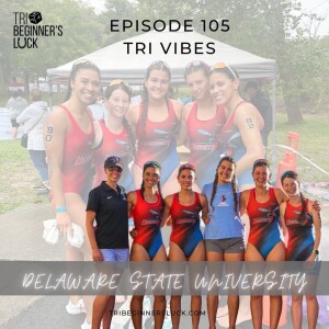 Tri Vibes with Delaware State Triathlon Team