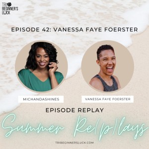 SUMMER RE(P)LAY SERIES: Replay with Vanessa Faye Foerster