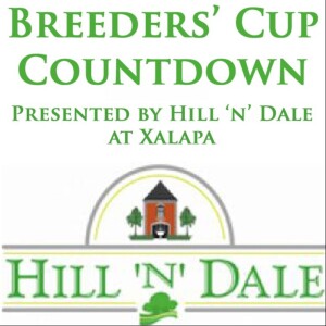 HRRN’s Breeders Cup Countdown Presented by Hill ‘n’ Dale at Xalalpa - November 1, 2023  23 hours ago