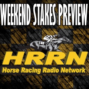 HRRN’s Weekend Stakes preview - March 10, 2023